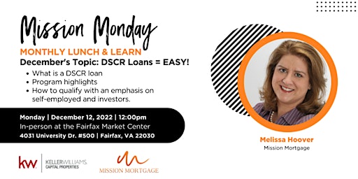 Mission Monday Monthly Lunch and Learn - DSCR loans