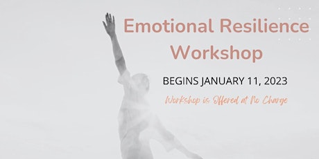 Faith Based Emotional Resilience Workshop January 2023