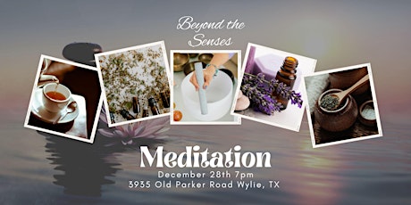 Beyond the Senses Meditation ~ Meditation and Sound Bath Experience!