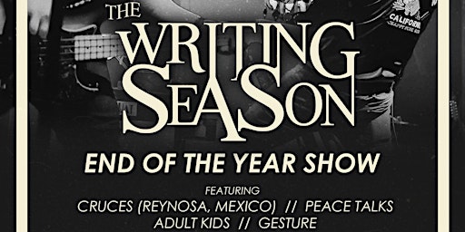 The Writing Season End of Year Show @ Cine El Rey