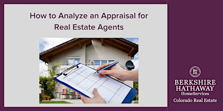How to Analyze an Appraisal for Real Estate Agents