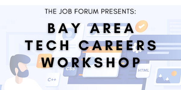 Bay Area Tech Careers Workshop