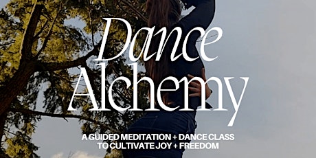 Dance Alchemy (Thursdays: Dec. 8th + 15th) primary image