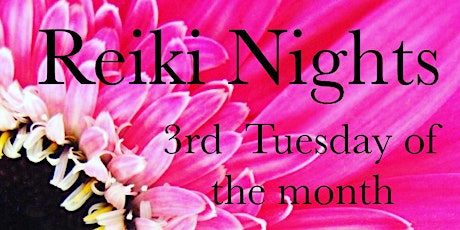 Reiki Nights at The ALIVE Wellness Center