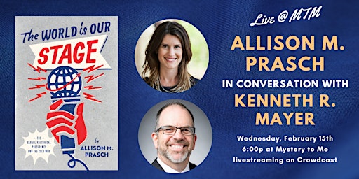 Live @ MTM: Allison M. Prasch in Conversation with Kenneth R. Mayer