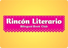 Rincón Literario Bilingual Book Club (Hybrid) primary image