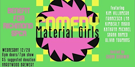 Material Girls' Comedy Benefit for SPCA