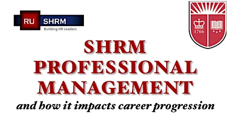 RU SHRM - SHRM Professional Membership and Career Progression primary image