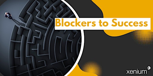 Blockers to Success