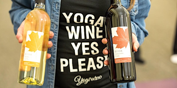 Yoga at the Vineyard - Spring Equinox Edition 2018 (YogiWino)