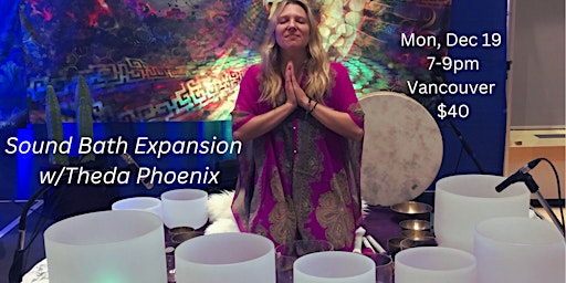 Expansion Sound Bath w/Theda Phoenix