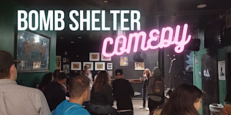 Bomb Shelter -  Comedy Showcase