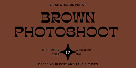 Calling All Models/Photographers/Content Creators to Brown Photoshoot PopUP