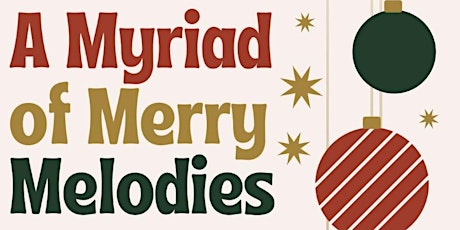 Sounds of the Season: A Myriad of Merry Melodies - Saturday Eve Livestream