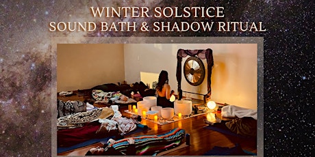 Winter Solstice Sound Bath & Shadow Ritual