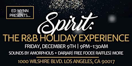 SPIRIT: The R&B Holiday Experience!