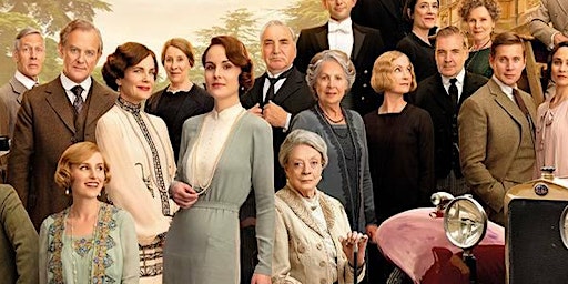 Movie Night : Downton Abbey.  A New Era (PG)