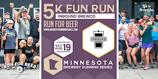 5k Beer Run x Inbound BrewCo | 2023 MN Brewery Running Series primary image