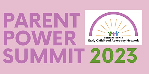 Parent Power Summit 2023 / Cumbres del poder de los padres 2023