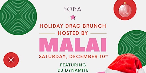Holiday Drag Brunch at Sona!