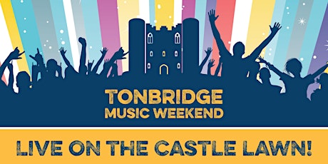 Primaire afbeelding van Live on the Castle Lawn: Tonbridge Music Weekend with Soul Legends and support from The Skatonics