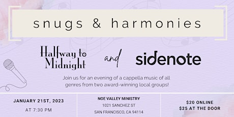 Snugs and Harmonies A Cappella SF Concert