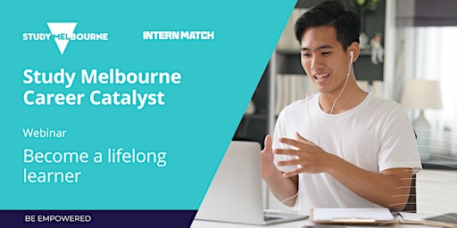 Become a lifelong learner | Study Melbourne Career Catalyst