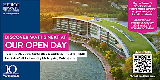 Heriot-Watt University Malaysia's Open Day 10 & 11 December 2022