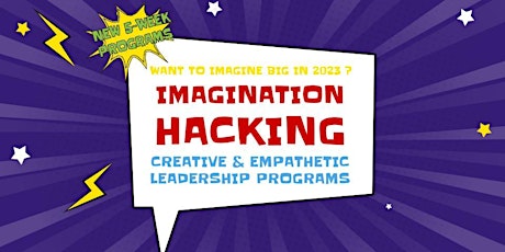 Imagination Hacking: Creative & Empathetic Leadership Program primary image