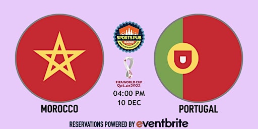 Morocco v Portugal | World Cup Qatar 2022 - Sports Pub San Mateo