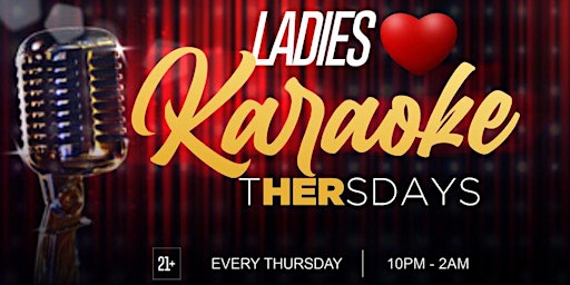 Lez Party! Presents Ladies ❤️ Karaoke THERSdays!