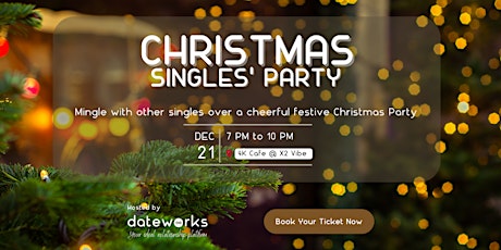 Dateworks: Christmas Singles' Party:
