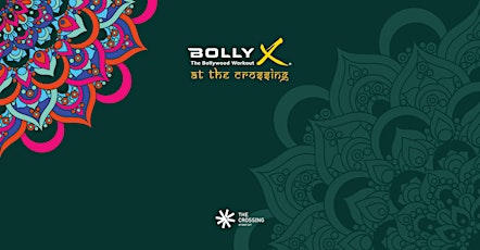 BollyX at The Crossing