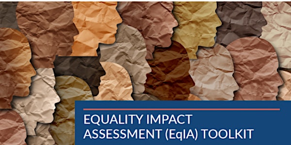 Equality Impact Assessment (EqIA) Workshop