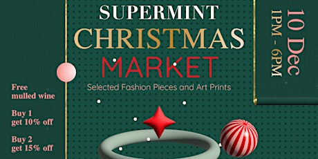 SUPERMINT Fashion & Art Party | Free Mulled Wine
