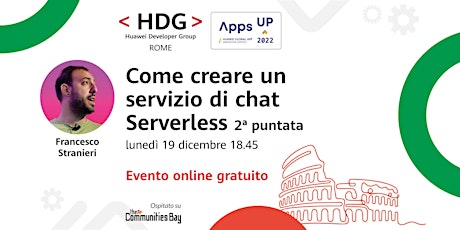 Come creare un servizio di chat Serverless - 2ª puntata・Meetup HDG Rome #13
