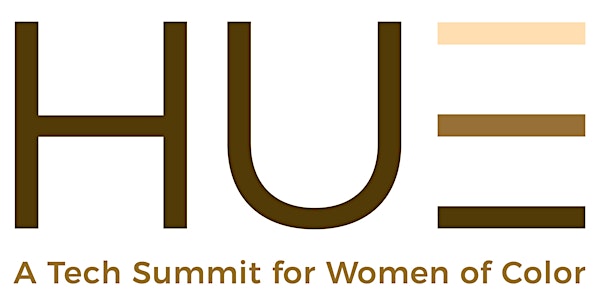 HUE - A Tech Summit For Women of Color