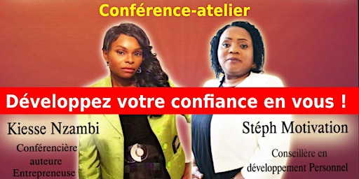 Atelier-conférence : Développez votre confiance en vous !