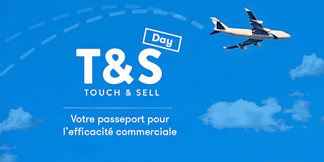 Image principale de TOUCH & SELL DAY - 2nd Édition - Partenaires