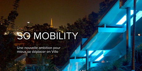 Atelier So Mobility : LaSDIM, référentiel de gestion optimisée de mobilité