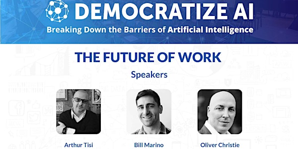 Democratize AI: The Future of Work