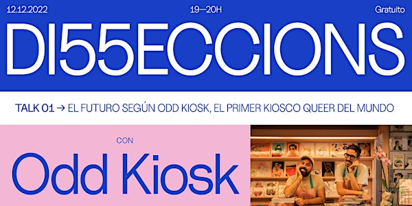 Talk: El futuro según Odd Kiosk, el primer kiosco queer del mundo