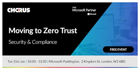 Microsoft Zero Trust Cyber Security Event - Microsoft Paddington, London primary image