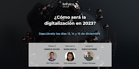 ¿Cómo será la digitalización en 2023? #TechTalks