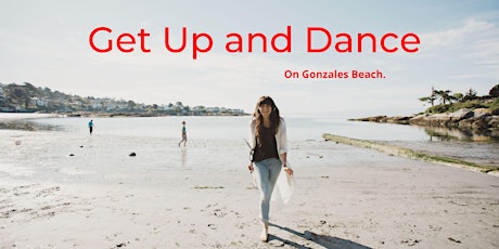 Get Up + Dance outside on Gonzales Beach w/provided silent dance headphones
