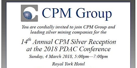 14th Annual CPM Silver Reception at the 2018 PDAC Conference primary image