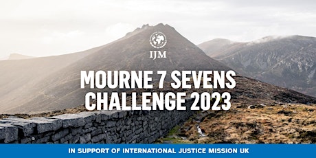 Mourne 7 Sevens Challenge 2023 | Hike for Freedom with IJM
