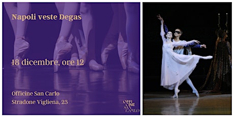 Napoli veste Degas - spettacolo di danza