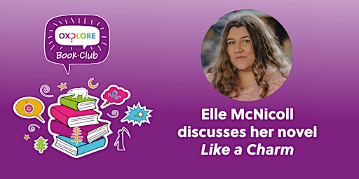 Oxplore Book Club: With the author Elle McNicoll