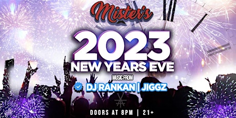 NYE at Misters in East Aurora!